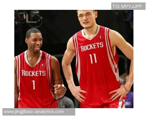 姚明的篮球生涯与个人成长历程全景回顾与深度剖析